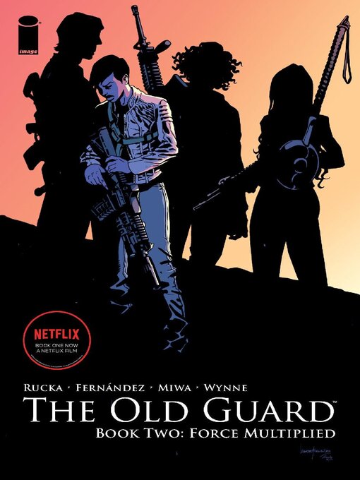 Title details for The Old Guard (2017), Book 2 by Greg Rucka - Available